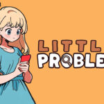 Game Detektif Lokal “Little Problems” Siap Rilis Global, Angkat Nuansa Ringan dan Positif Game Detektif Lokal “Little Problems” Siap Rilis Global, Angkat Nuansa Ringan dan Positif